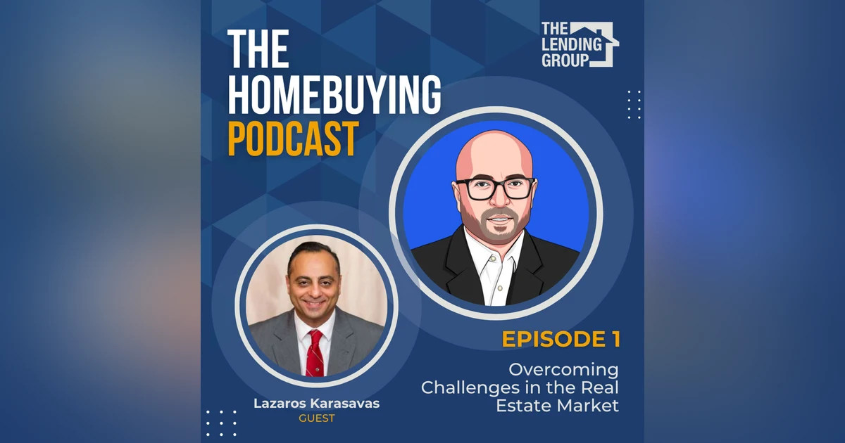 Episode 1: Overcoming Challenges in the Real Estate Market