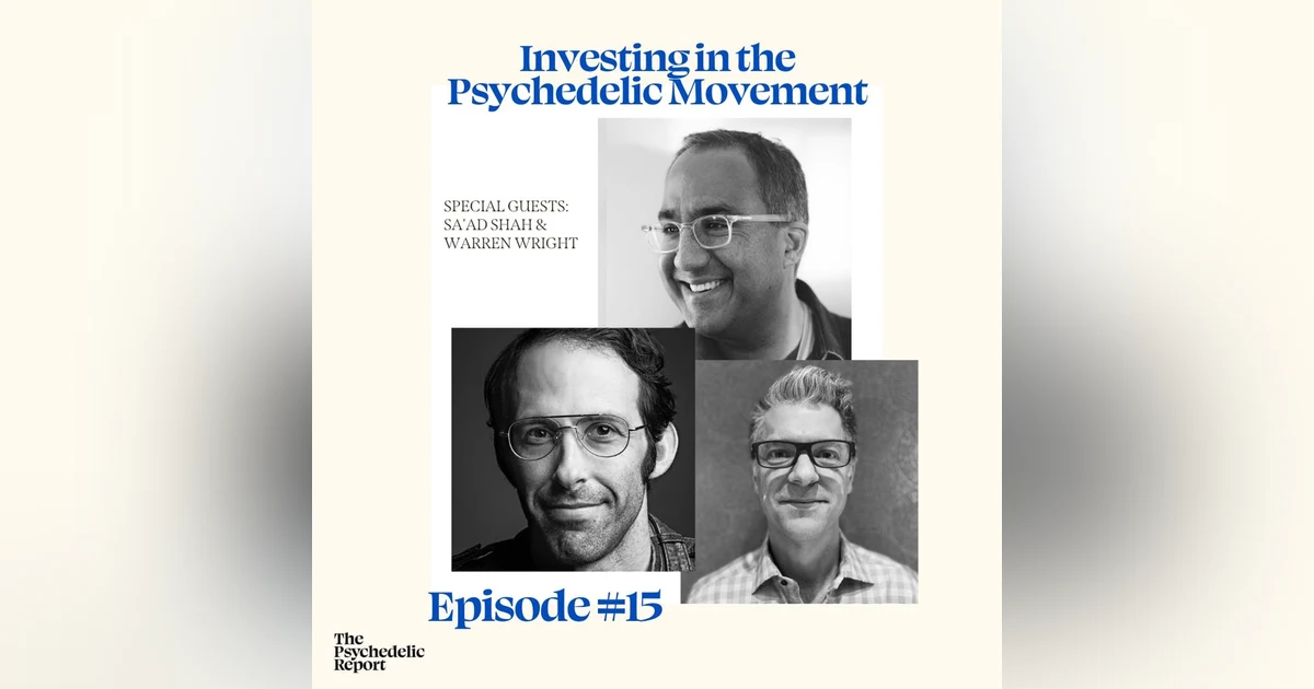 Investing in the Psychedelic Movement