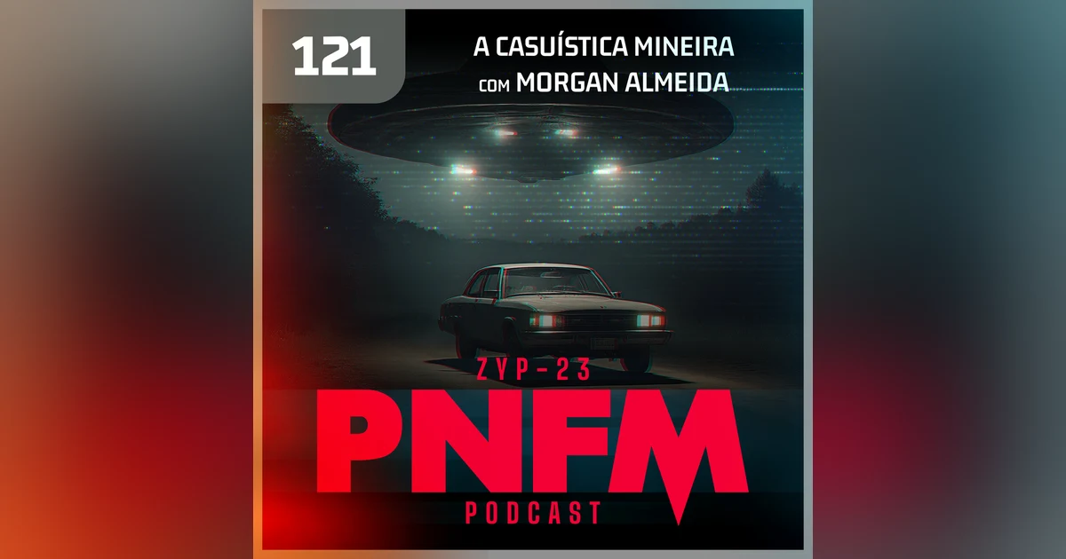 PNFM - EP121 - A Casuística Mineira