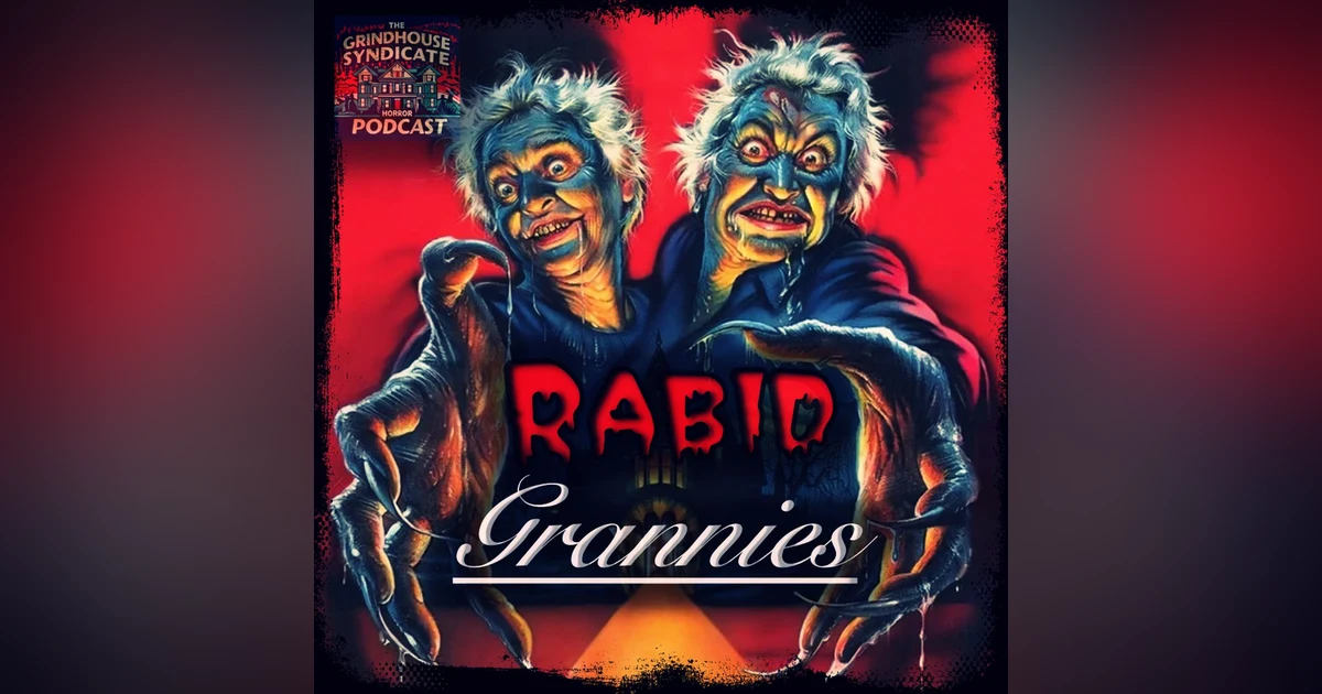 Rabid Grannies (1988)