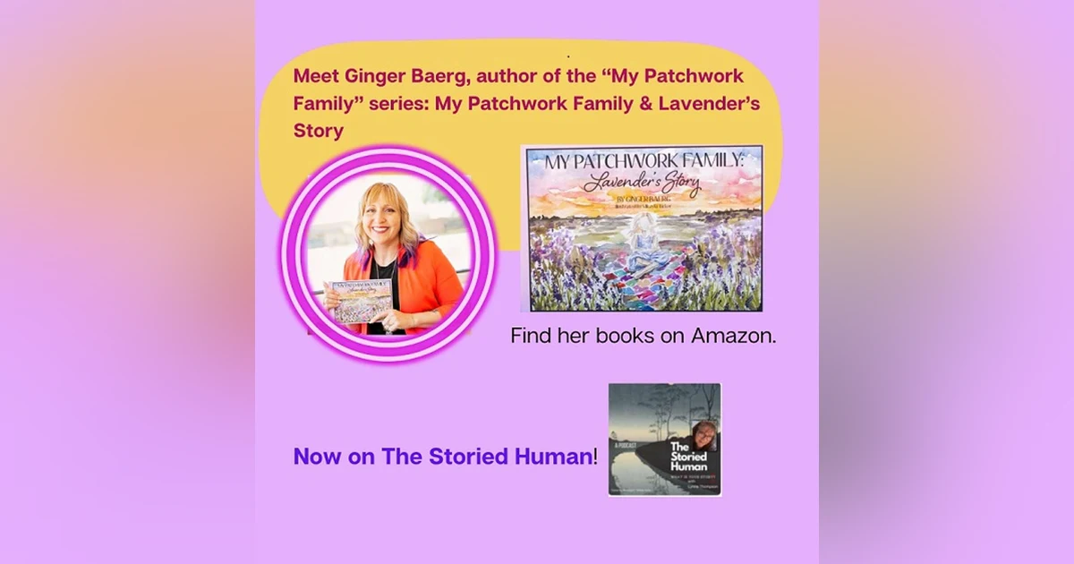 Season 4. Episode 2 --  Author Ginger Baerg on following your calling to adopt
