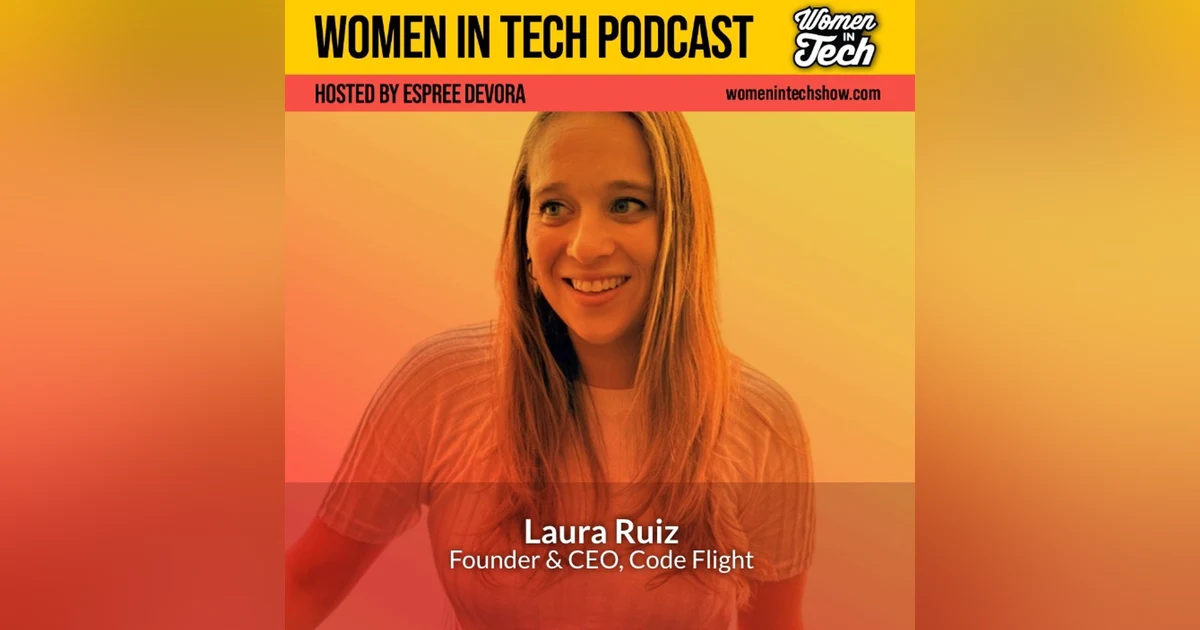 Laura Ruiz of Code Flight: Accessibility for Coding: Women in Tech Texas