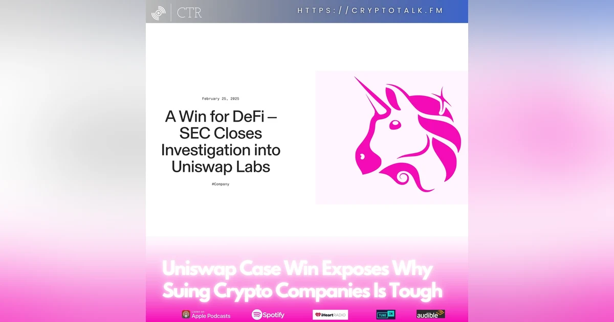 Uniswap Case Win Exposes Why Suing Crypto Companies Is Tough