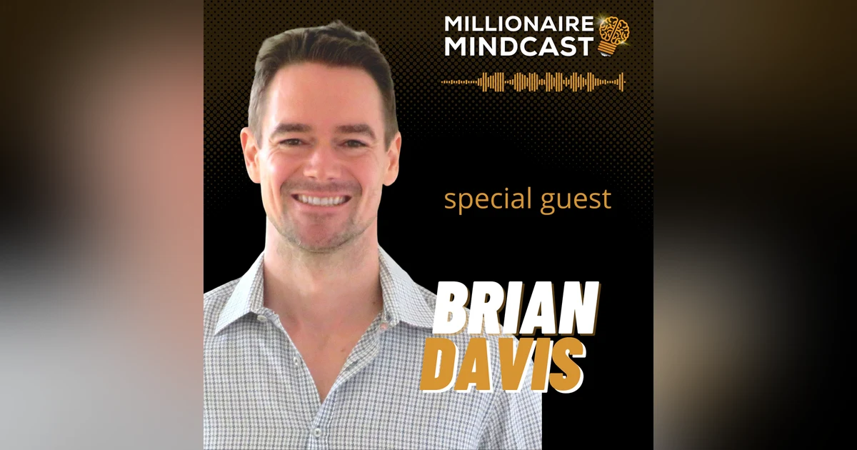 The Secret To Living Your Dream Life Without Being Financially Free | Brian Davis