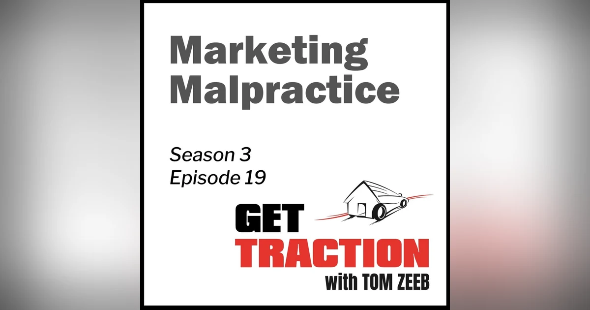 S3E19 - Marketing Malpractice