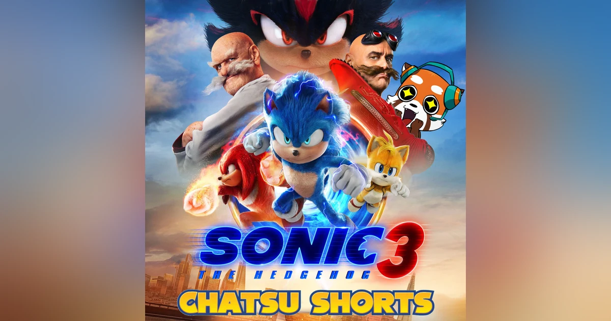 (Spoiler Free) Discussing Sonic the Hedgehog 3!  || Chatsu Shorts