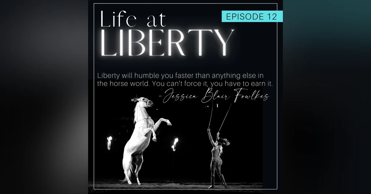 The Most Humbling Discipline: Jessica Blair Fowlkes on Liberty Freestyle