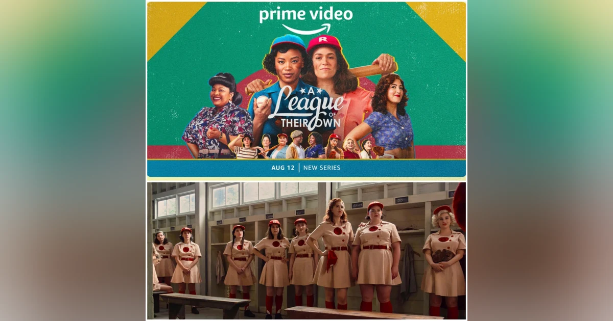 290: The cast & creators of the new series 'A League of Their Own'! (Amazon Prime)