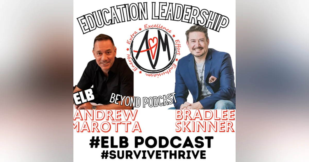 #ELB Podcast with Bradlee Skinner