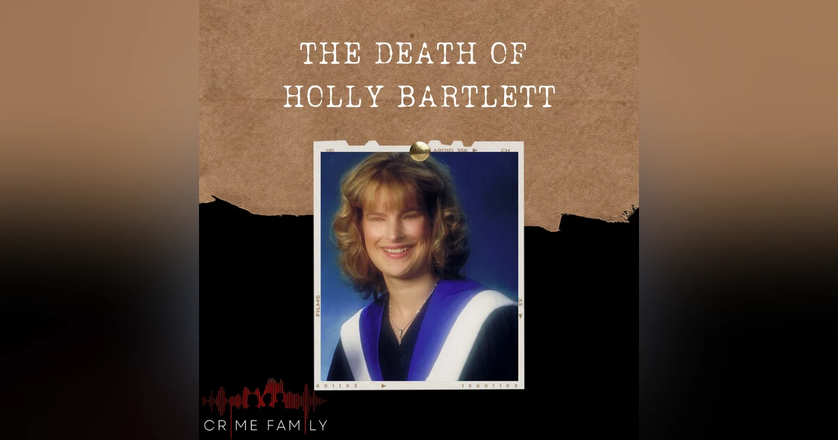 S04E18: THE DEATH OF HOLLY BARTLETT