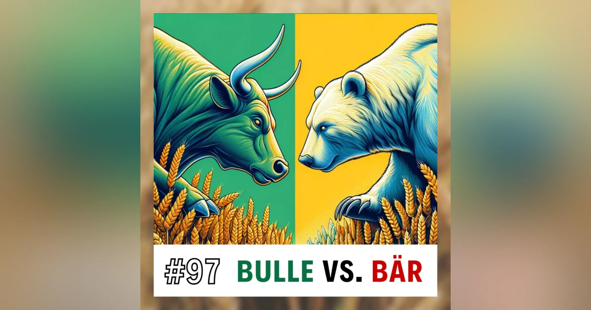 ⚔️ Bulle gegen Bär: Steigende Futternachfrage & Rallye-Fantasien