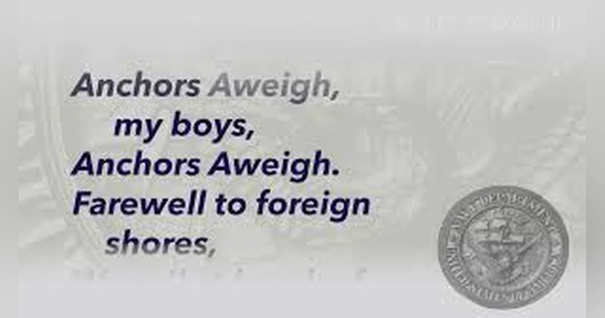 ANCHORS AWEIGH- HOW NAVY GOT ITS THEME SONG FOR THE ARMY-NAVY GAME