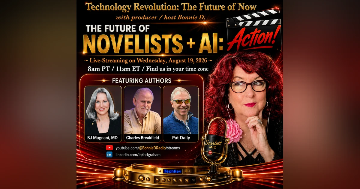 Technology Revolution: The Future of Novelists + AI: Action!