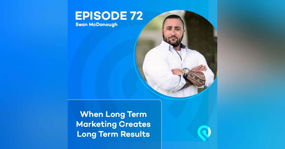 When Long Term Marketing Creates Long Term Results