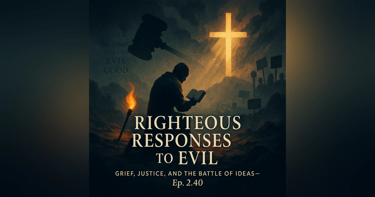 Righteous Responses to Evil