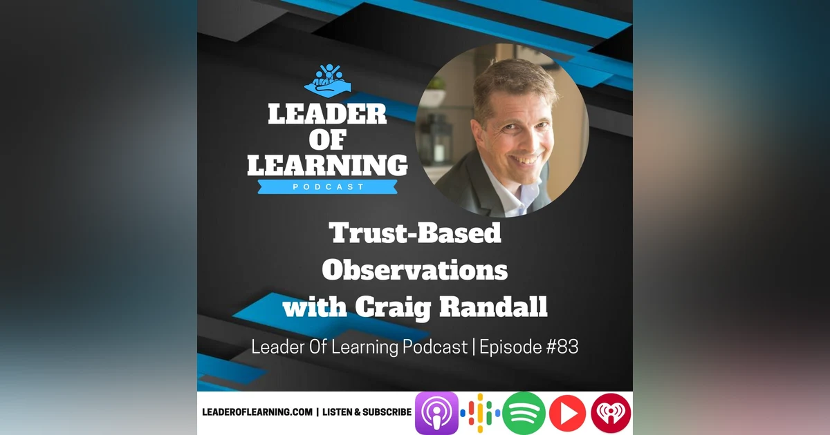 Trust-Based Observations with Craig Randall