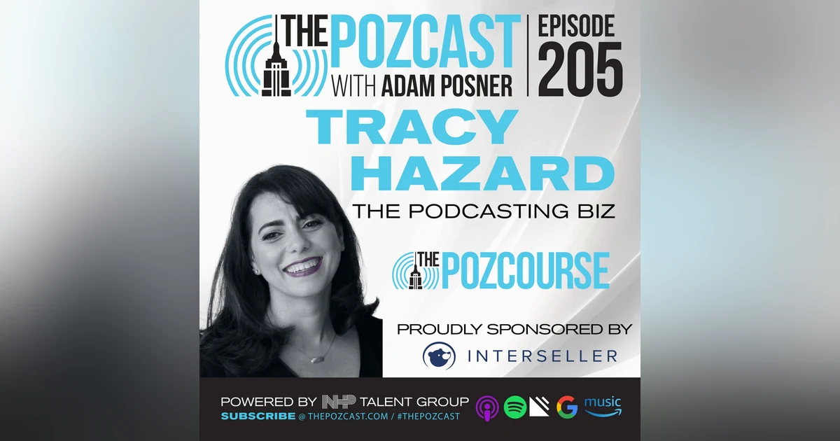 The POZcasting Business with Tracy Hazard