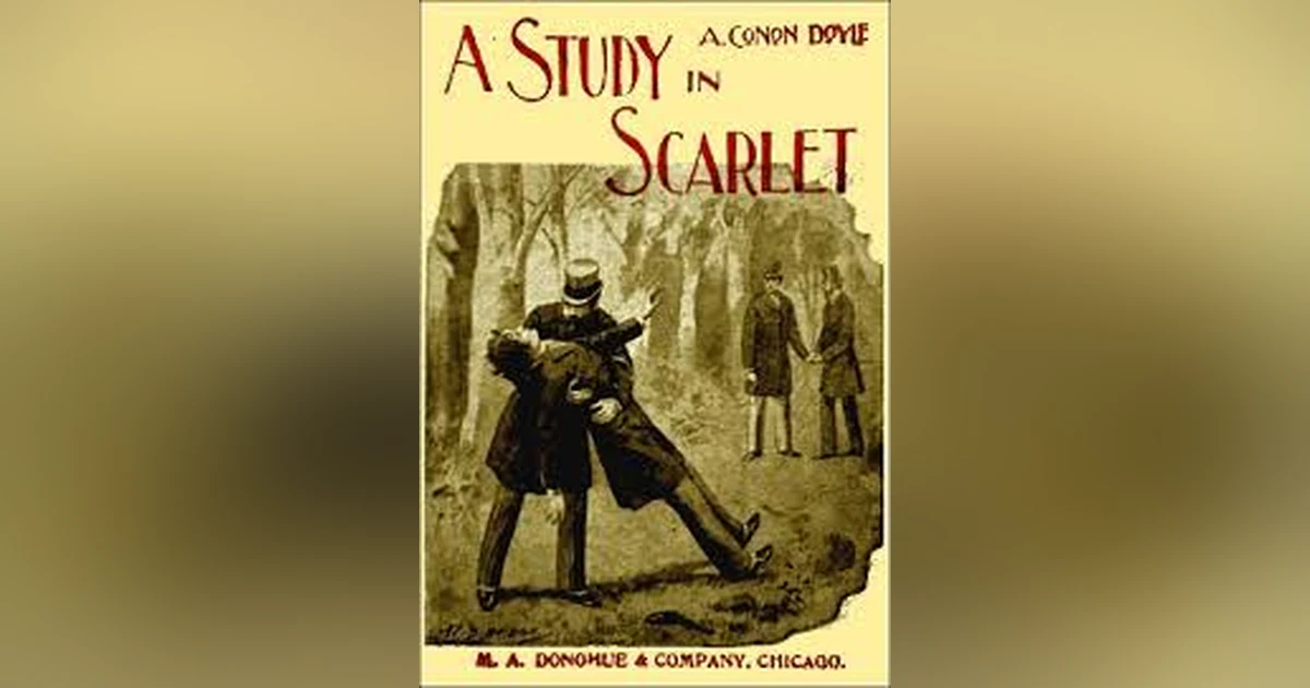 A STUDY IN SCARLET (PT 2, CHAPS 2-3)