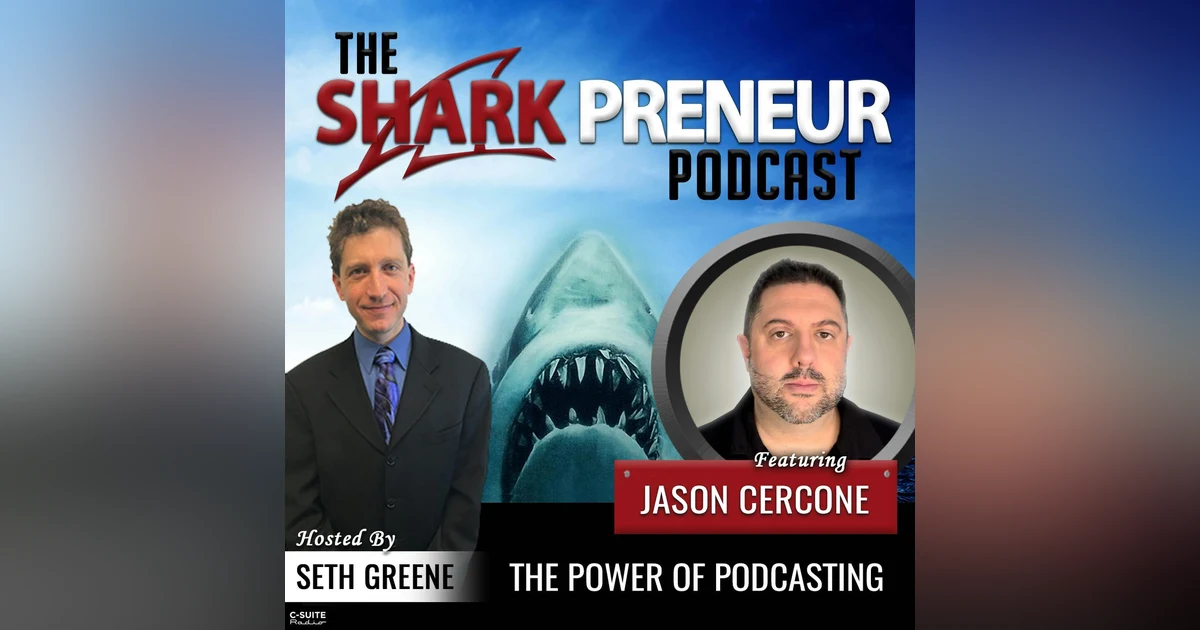 829: The Power of Podcasting with Jason Cercone