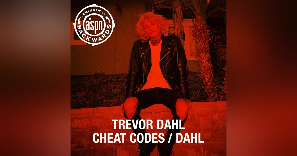 Interview with Trevor Dahl (Cheat Codes // Dahl)
