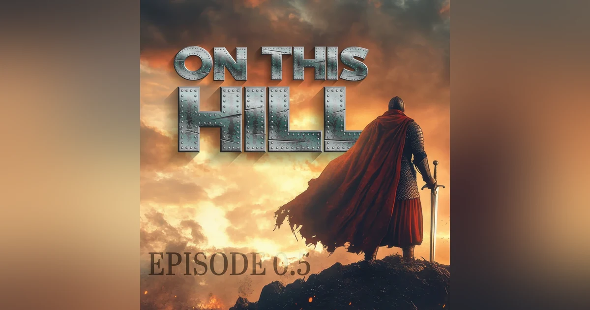 On This Hill 0.5 - The Boardroom Discussion