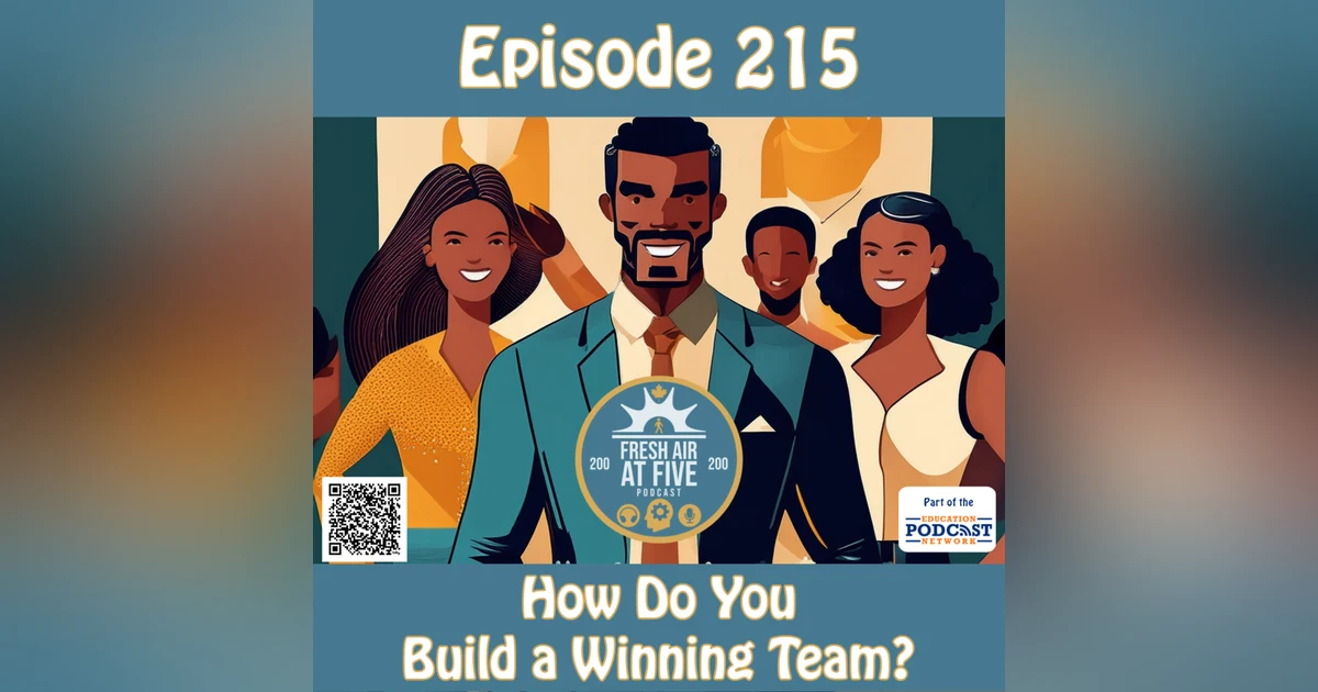 How Do You Build a Winning Team? FAAF215