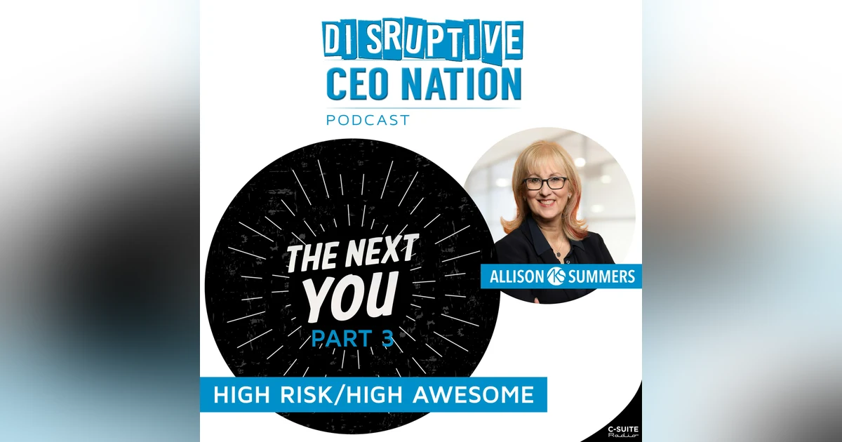Episode 208: The Next You Part 3: High Risk/High Awesome