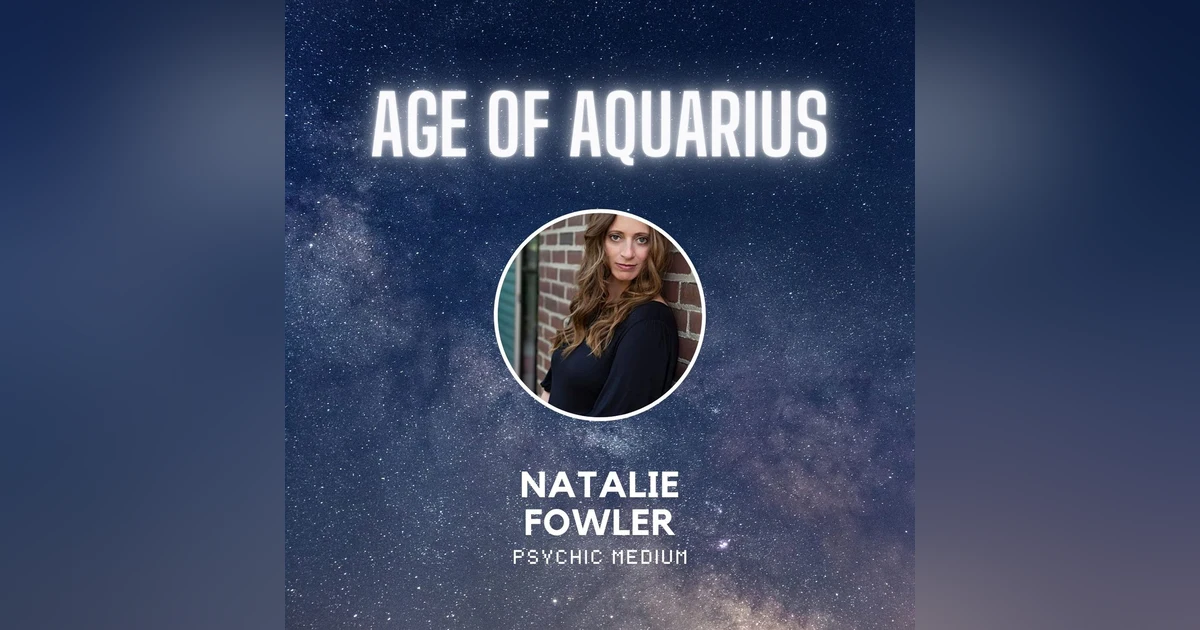 Paranormal, Talking to the Dead, and Ghost Hunting with Natalie Fowler