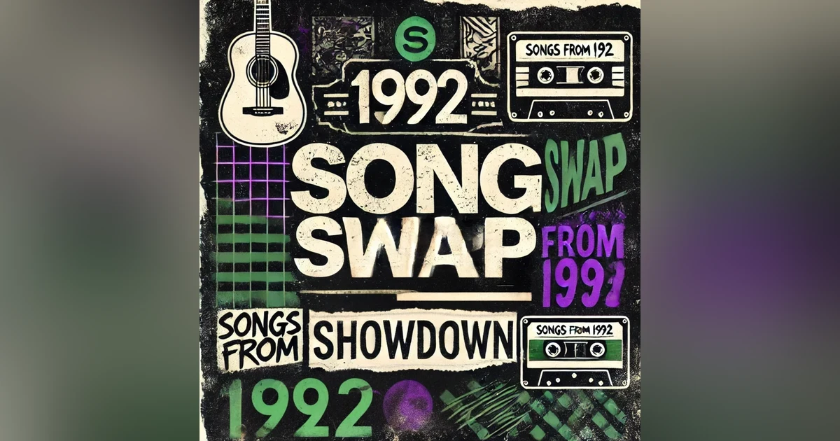 Song Swap: Songs from 1992