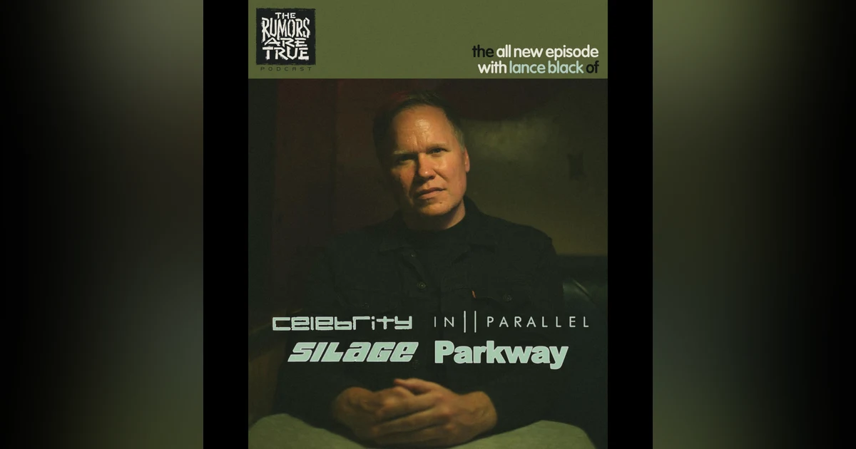 Lance Black (Celebrity, In Parallel, Silage, Parkway)