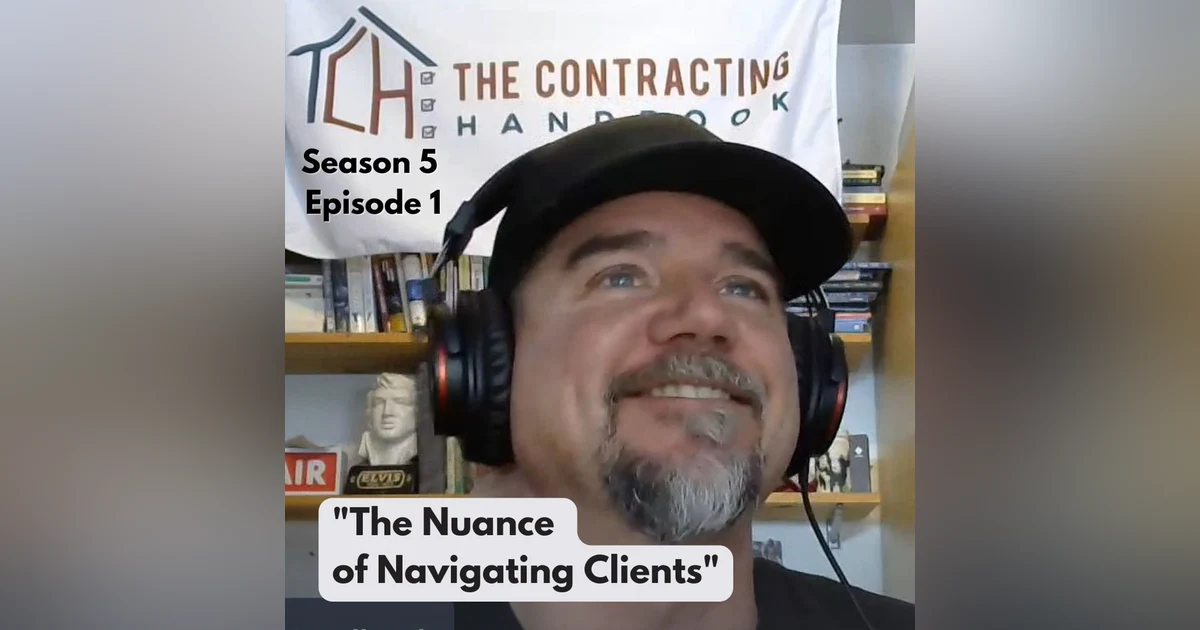 The Nuance of Navigating Clients