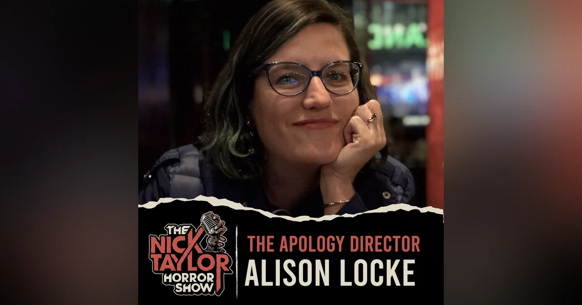 THE APOLOGY Writer/Director, Alison Star Locke [Episode 104]