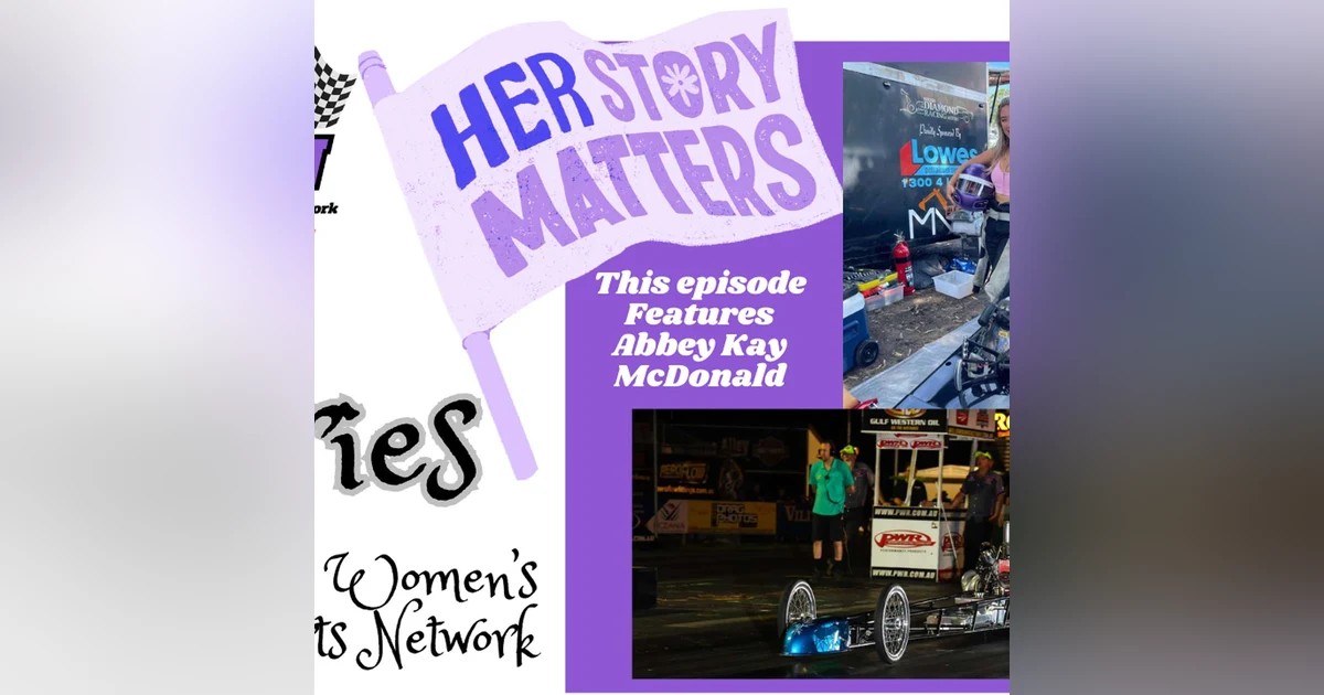 Celebrating Femininity in Racing: Abby Kay McDonald’s Perspective