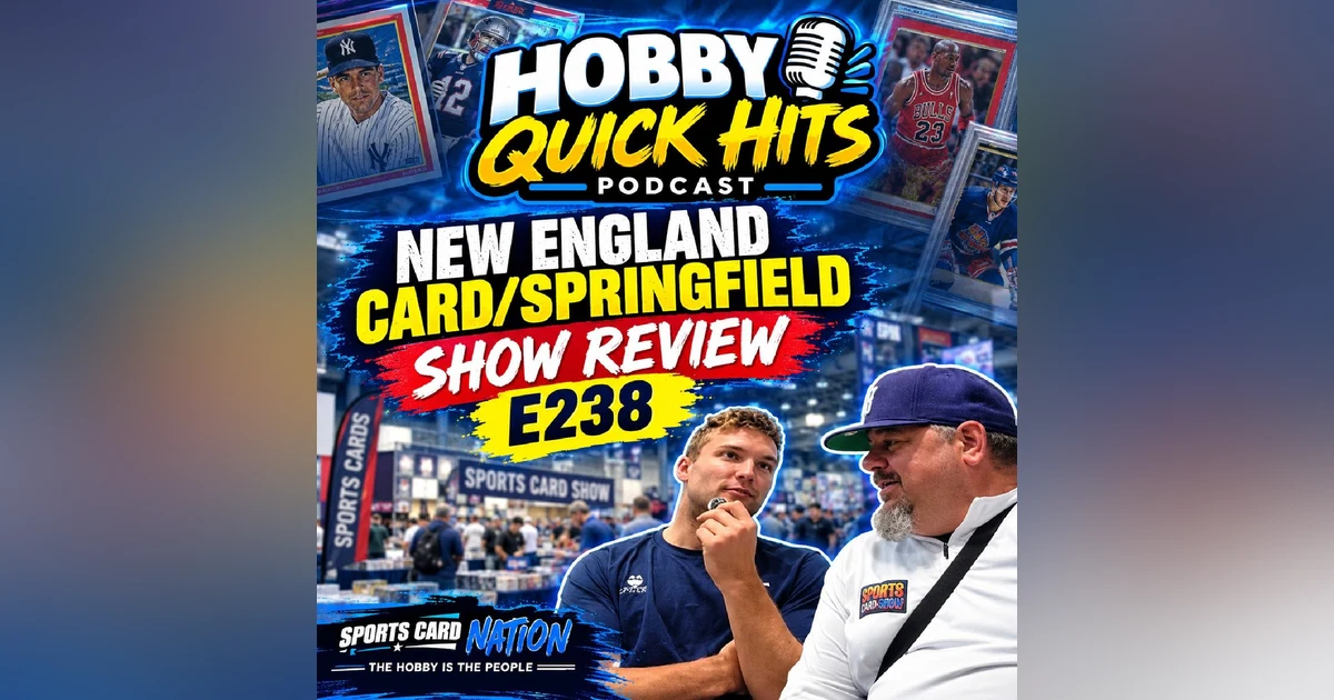 New England Card Show/Springfield,Mass Review E238