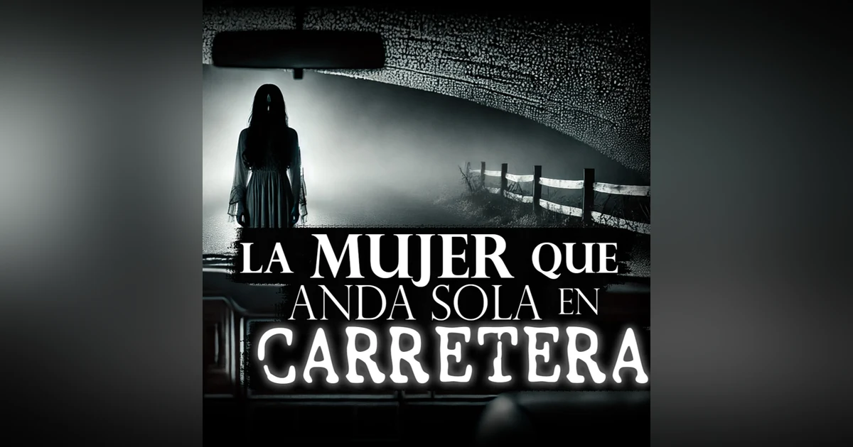 EL ACCIDENTE Y MÁS HISTORIAS DE TERROR CARRETERA – Historias de Terror y Relatos