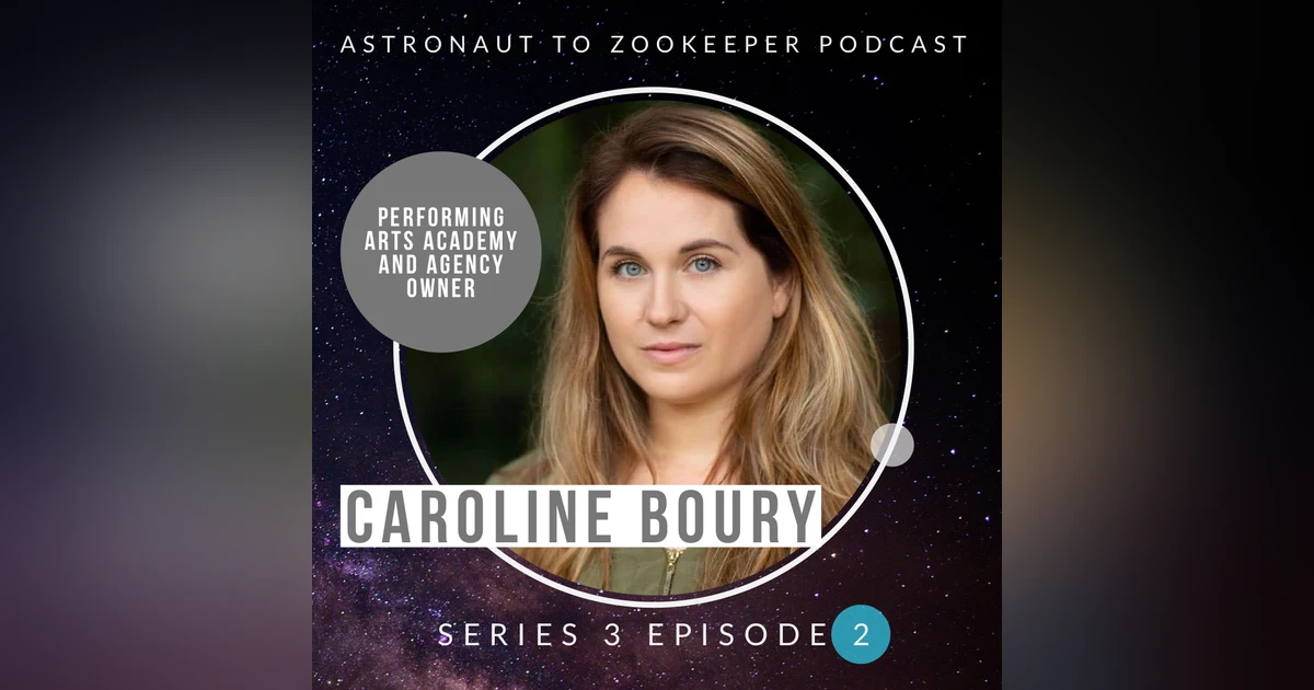 Performing Arts Academy and Agency Owner - Caroline Boury