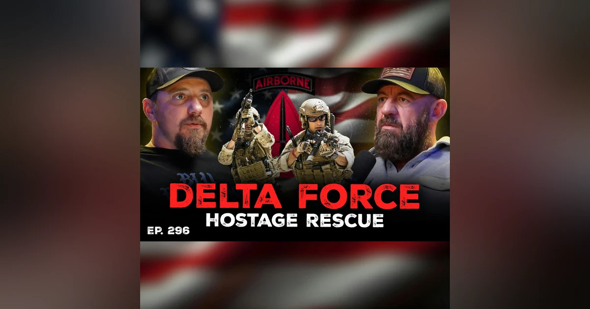 From 82nd Airborne to Delta Force: Kyle Morgan’s Path Through Combat | Ep. 296 | Pt. 2