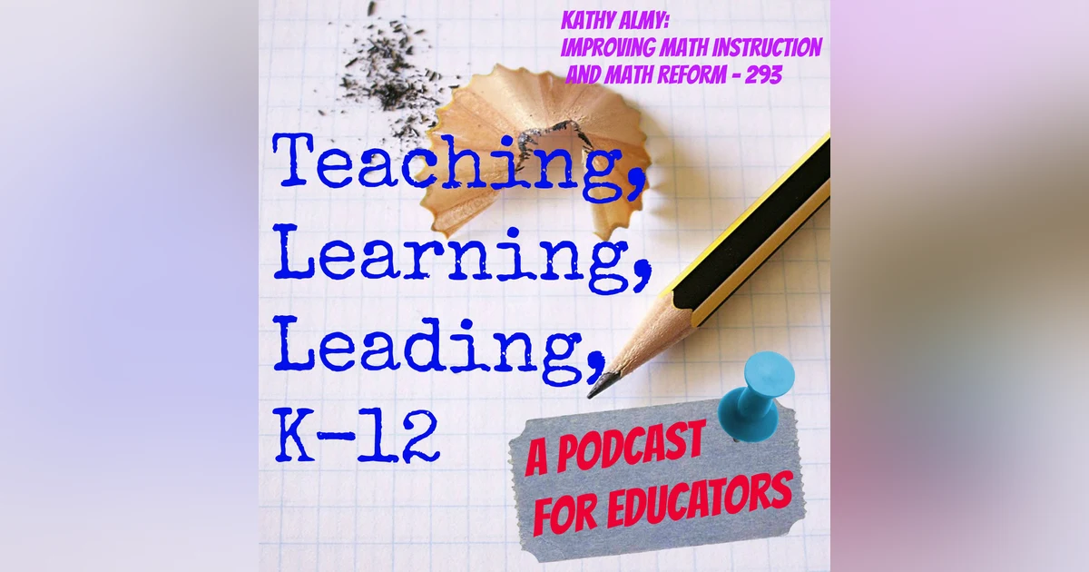 Kathy Almy: Improving Math Instruction and Math Reform - 293