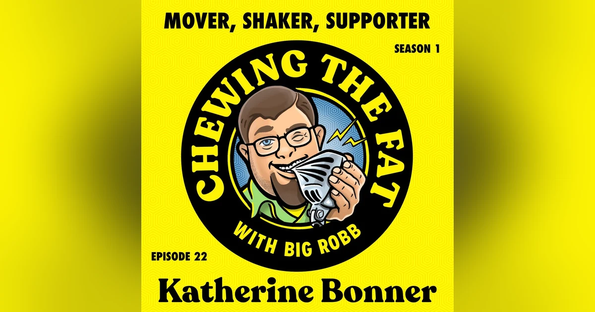 Katherine Bonner, Mover, Shaker, Supporter