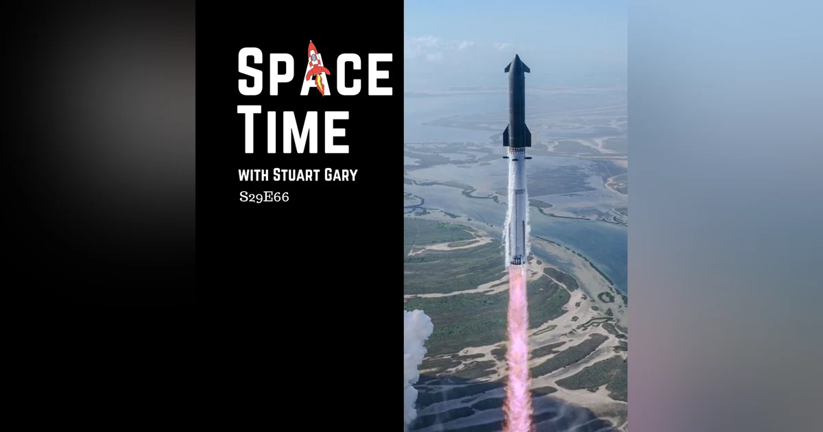 Starship Test Flight 12: Triumphs and Trials, Blue Origin's Fiery Setback, and Earth's Continental Recycling