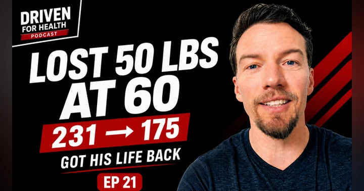 image for How John Lost 50 Pounds at 60: From 231 to 181 lbs (Ep. 21)