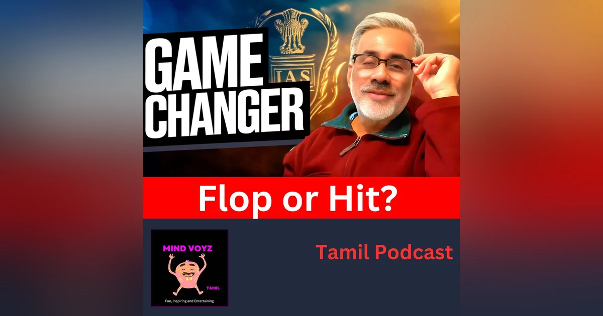 Game Changer Tamil Movie Prediction- Flop or Hit?