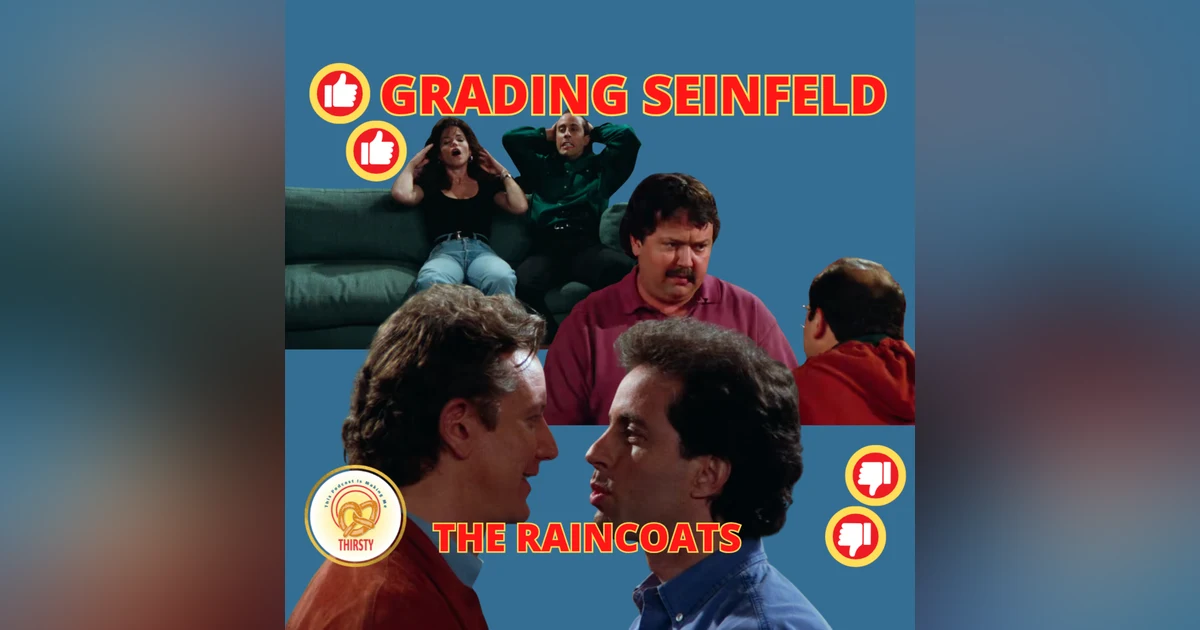 JERRY WAS NECKING DURING SCHINDLER"S LIST | THE RAINCOATS | GRADING SEINFELD
