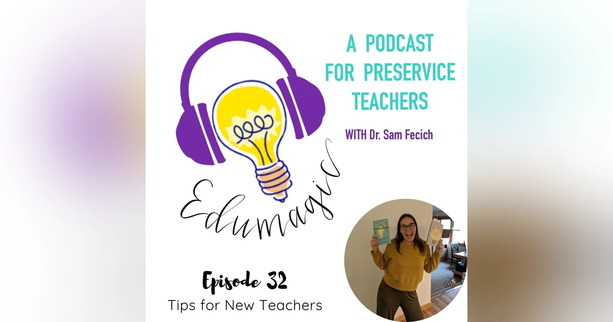 Tips for New Teachers E32