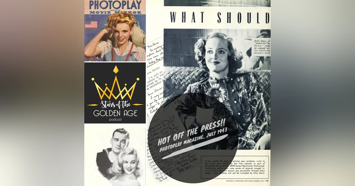 Bette Davis's Advice Column! And 1943 Hollywood Celebrity Gossip... HOT OFF THE PRESS!