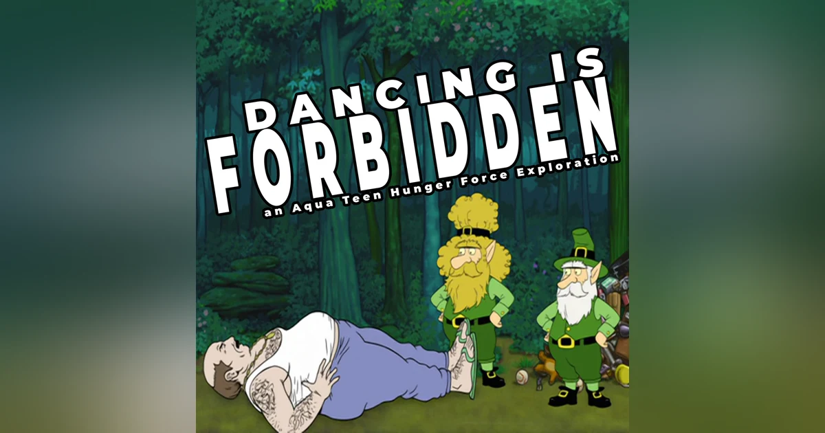 Escape From Leprechaupolis | Aqua Teen Hunger Force