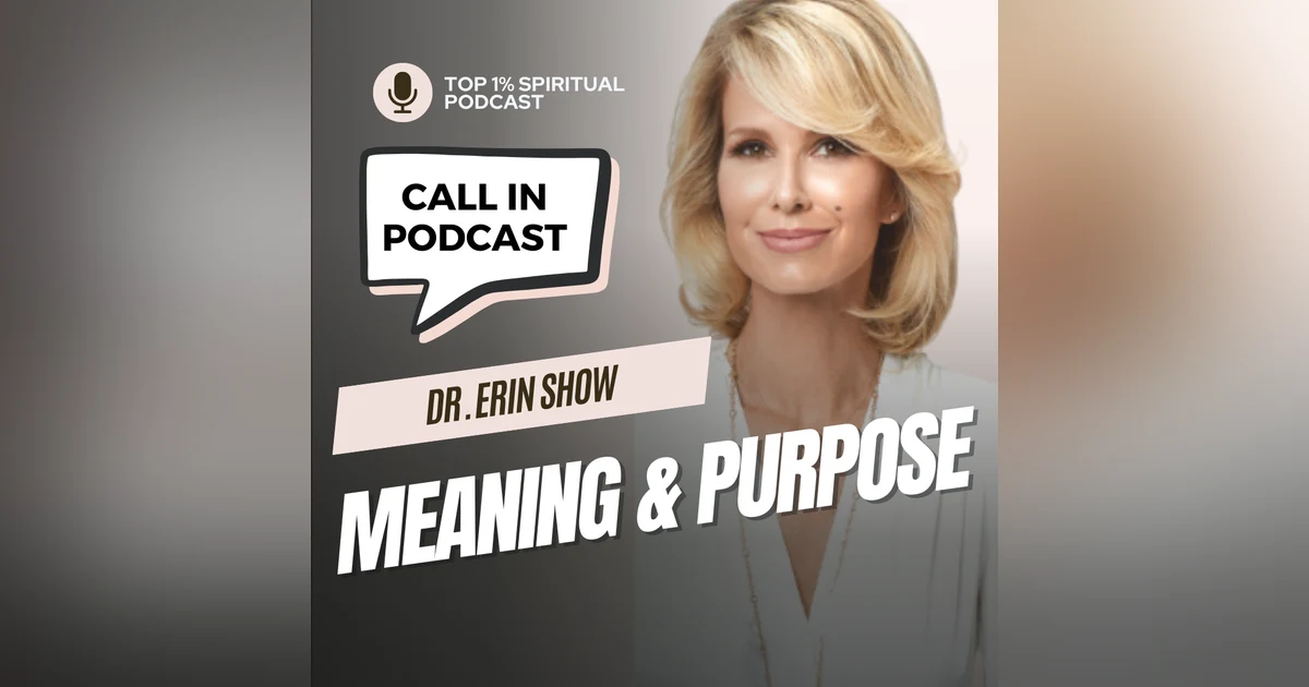 Call In Show | What is The Purpose & Meaning of Life?