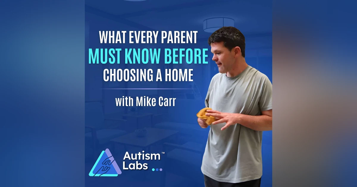 Finding Safe Residential Care for Profound Autism (What We Learned)