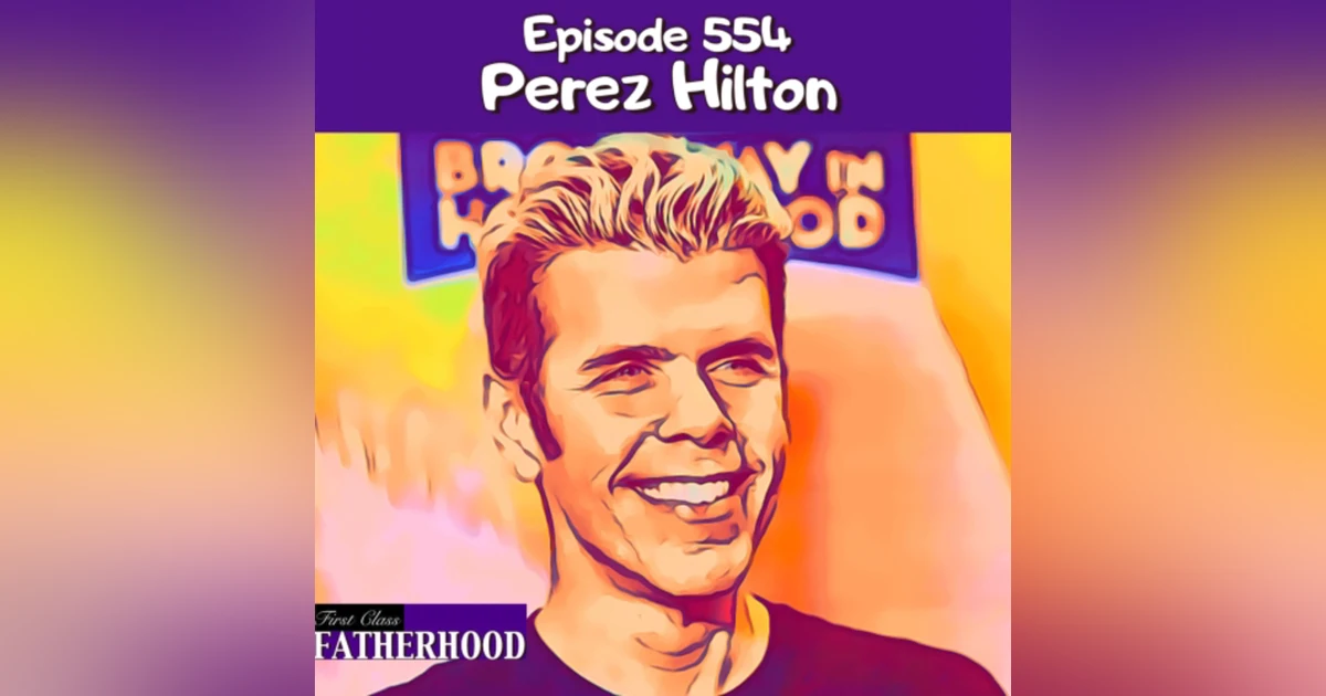 #554 Perez Hilton