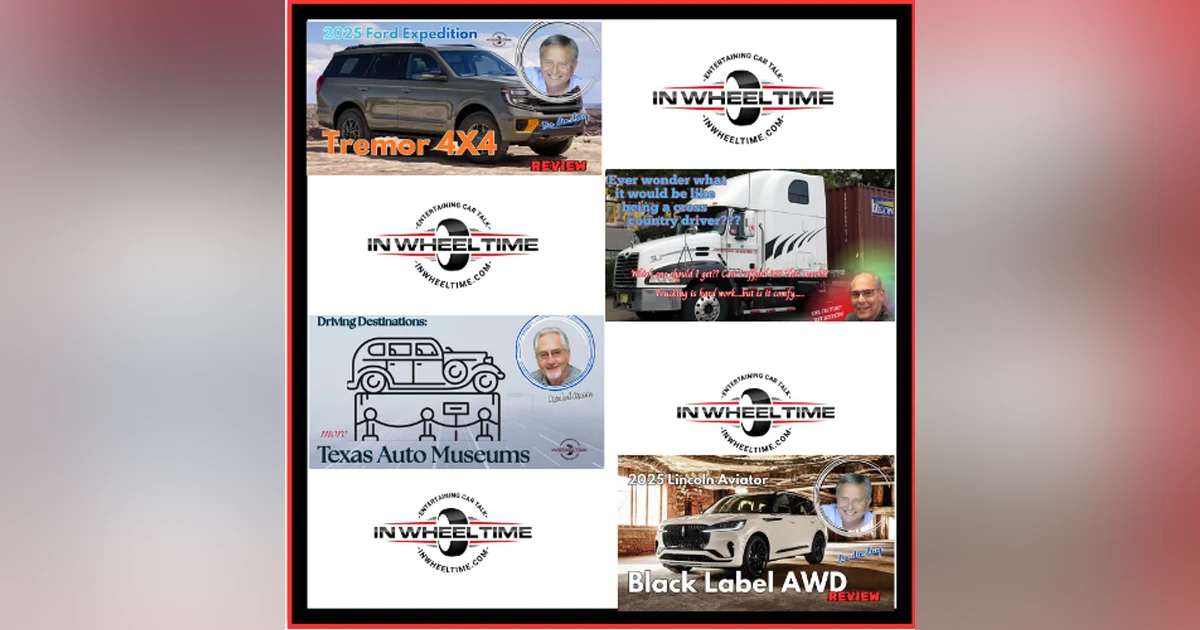 Ford Expedition, Lincoln Aviator, More Auto Museums and Sleepers?
